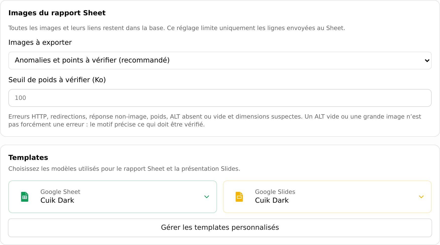 Choix des images exportées et des templates Sheet et Slides